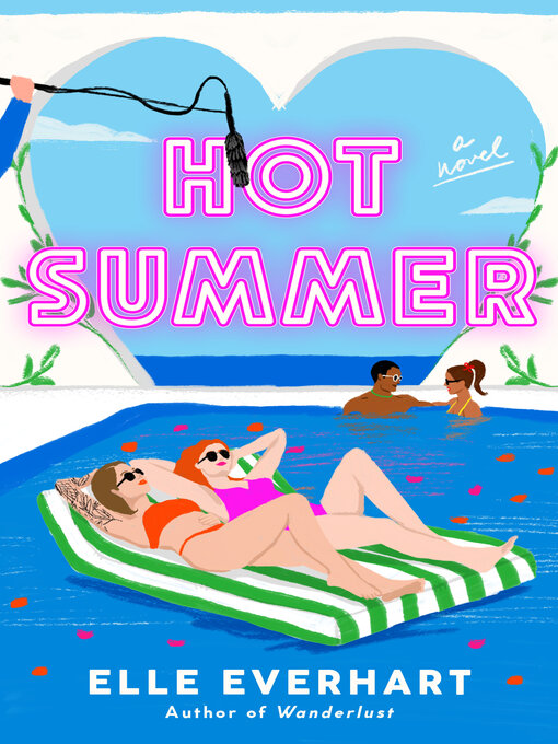 Title details for Hot Summer by Elle Everhart - Available